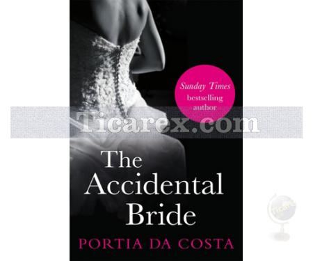 The Accidental Bride | Portia Da Costa Costa - Resim 1