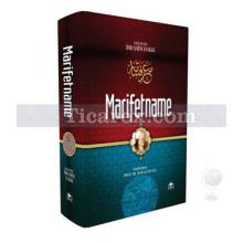 Marifetname | (Yeni Sadeleştirilmiş, Tam Metin) | Erzurumlu İbrahim Hakkı