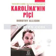 Karolina'nın Piçi | Dorothy Allison