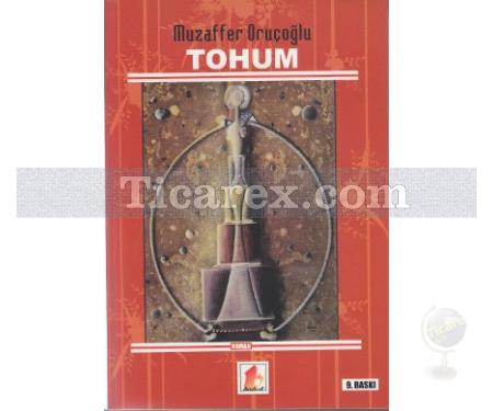 Tohum | Muzaffer Oruçoğlu - Resim 1