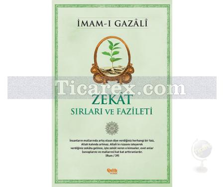 Zekât - Sırları ve Fazileti | İmam-ı Gazâli - Resim 1