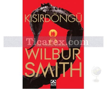 Kısırdöngü | Wilbur Smith - Resim 1