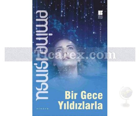 Bir Gece Yıldızlarla | Emine Işınsu - Resim 1