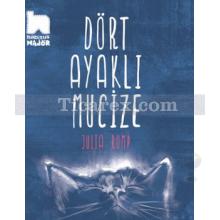 Dört Ayaklı Mucize | Julia Romp