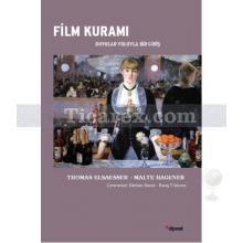 Film Kuramı | Malte Hagener, Thomas Elsaesser