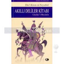 Akıllı Deliler Kitabı | Ebul Kasım En Neysaburi