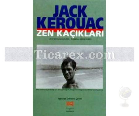 Zen Kaçıkları | Jack Kerouac - Resim 1