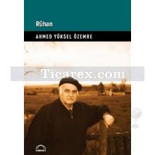 Ruhan | Ahmed Yüksel Özemre