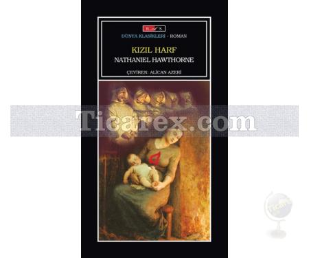 Kızıl Harf | Nathaniel Hawthorne - Resim 1