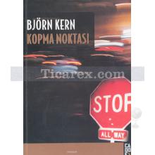 Kopma Noktası | Björn Kern