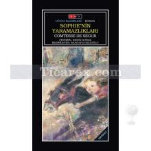 Sophie'nin Yaramazlıkları | Comtesse de Segur