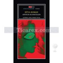 Rüya Roman | Arthur Schnitzler