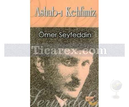 Ashab-ı Kehfimiz | Ömer Seyfeddin - Resim 1