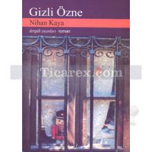 Gizli Özne | Nihan Kaya