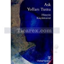 ask_yollari_tuttu