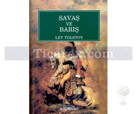 Savaş ve Barış | Lev Nikolayeviç Tolstoy - Resim 1