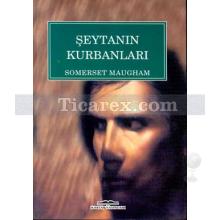 Şeytanın Kurbanları | Somerset Maugham