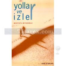 yollar_ve_izler