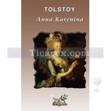 Anna Karenina | Lev Nikolayeviç Tolstoy