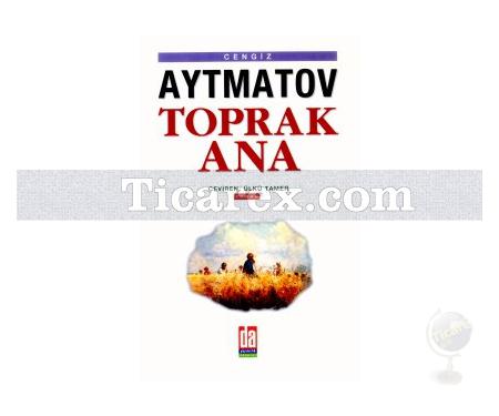 Toprak Ana | Cengiz Aytmatov - Resim 1