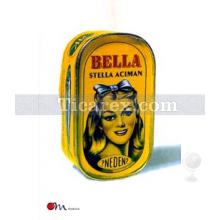 Bella | Stella Acıman