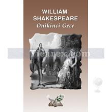 Onikinci Gece | William Shakespeare