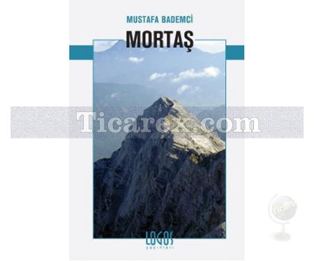 Mortaş | Mustafa Bademci - Resim 1