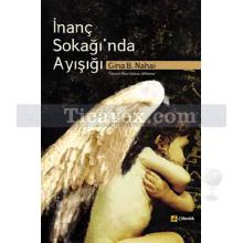 İnanç Sokağı'nda Ayışığı | Gina B. Nahai