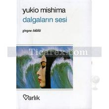 Dalgaların Sesi | Yukio Mişima