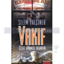 Vakıf | Selim Yalçıner