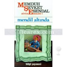 Mendil Altında | Memduh Şevket Esendal