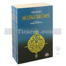 Mevkufat Mülteka Tercümesi (4 Cilt Takım) | Mehmed Mevkufati