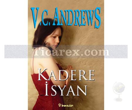 Kadere İsyan | V. C. Andrews - Resim 1