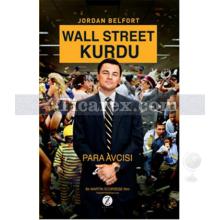 Wall Street Kurdu | Para Avcısı | Jordan Belfort