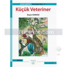 Küçük Veteriner | Üzeyir Gündüz