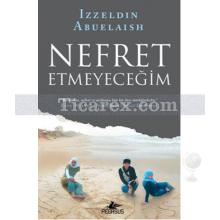 nefret_etmeyecegim