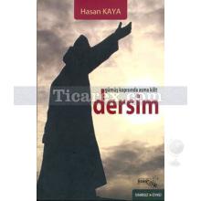 Dersim | Hasan Kaya