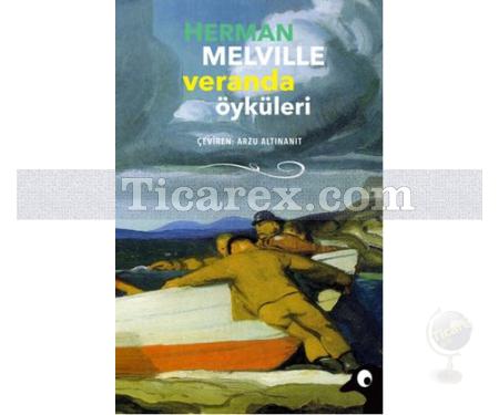Herman Melville Veranda Öyküleri | Herman Melville - Resim 1