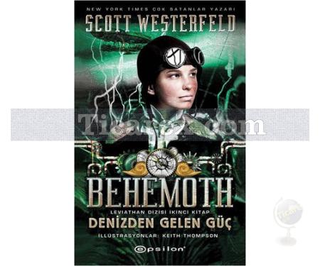 Behemoth - Denizden Gelen Güç | Scott Westerfeld - Resim 1