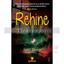 Rehine | April Henry