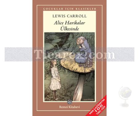 Alice Harikalar Ülkesinde | Lewis Carroll - Resim 1