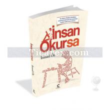 İnsan Okursa | İsmail Öz