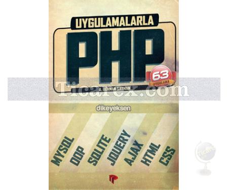 Uygulamalarla PHP | A. Gökhan Satman - Resim 1