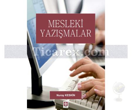 Mesleki Yazışmalar | Nuray Keskin - Resim 1