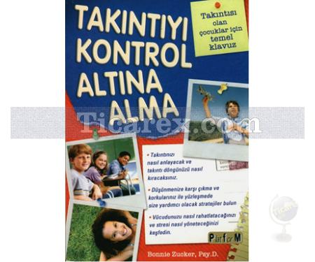 Takıntıyı Kontrol Altına Alma | Bonnie Zucker, Psy. D. - Resim 1