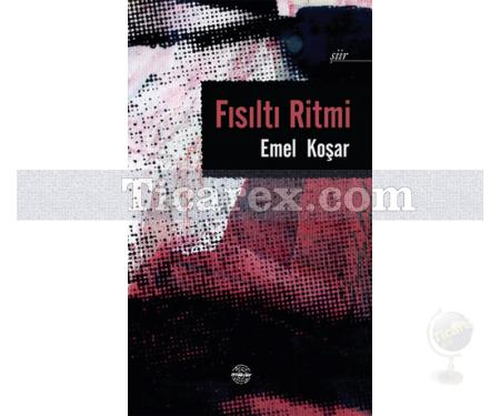 Fısıltı Ritmi | Emel Koşar - Resim 1