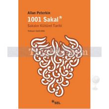 1001 Sakal | Sakalın Kültürel Tarihi | Allan Peterkin