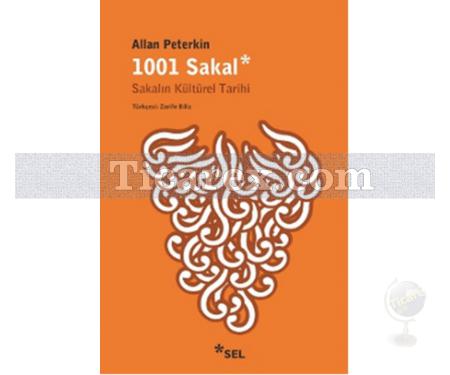 1001 Sakal | Sakalın Kültürel Tarihi | Allan Peterkin - Resim 1