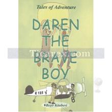 Daren The Brave Boy | Serkan Koç