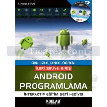 İleri Seviye Android Programlama | A. Kerim Fırat